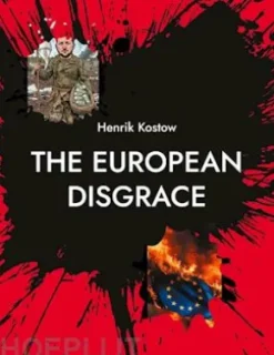 The European Disgrace