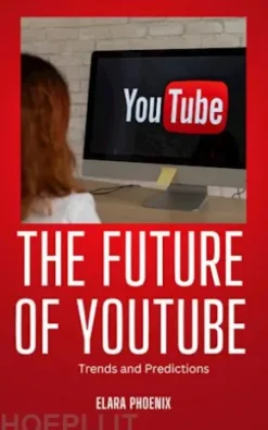 The Future of YouTube
