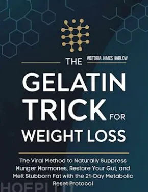 The Gelatin Trick For Weight Loss