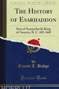 The History of Esarhaddon