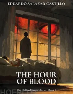The Hour of Blood