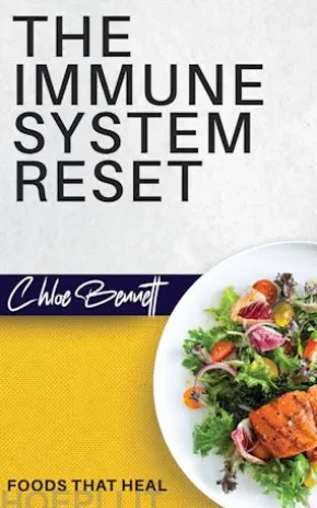 The Immune System Reset - Foods That Heal