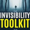 The Invisibility Toolkit