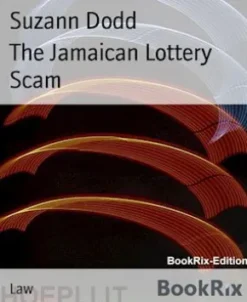 The Jamaican Lottery Scam