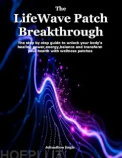 The LifeWave Patch Breakthrough