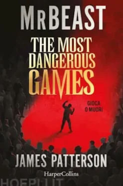 The most dangerous games. Gioca o muori