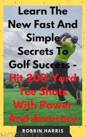 The New Easy Magic Moves to Master The Monster Golf Swing - In 7 Days Guaranteed