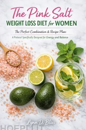 The Pink Salt Weight Loss Diet for Women