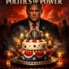 The President’s Cake and the Politics of Power
