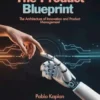 The Product Blueprint