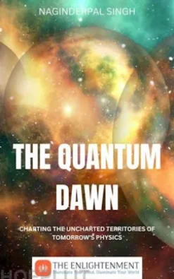The Quantum Dawn