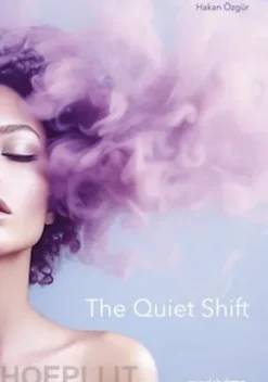 The Quiet Shift