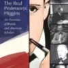 The Real Professor(s) Higgins