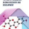The Role of Chromenes in Drug Discovery and Development