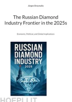 The Russian Diamond Industry Frontier in the 2025s