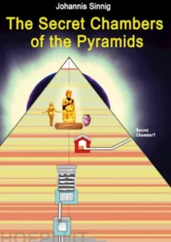 The Secret Chambers of the Pyramids