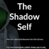 The Shadow Self