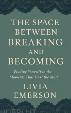 The Space Between Breaking and Becoming