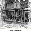 The Story of Cole Younger
