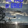 The Tao of Grief
