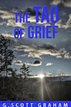The Tao of Grief