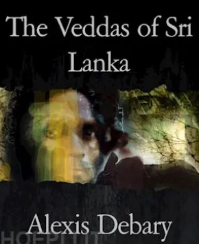 The Veddas of Sri Lanka