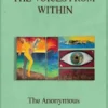 The Voices from Within
