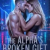 The Alpha's Broken Gift
