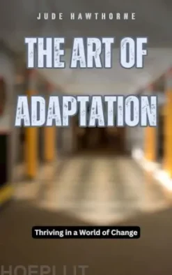 The Art of Adaptation