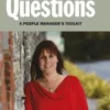 The Art of Asking the Right Questions