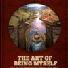 The Art of being myself