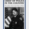 The best Qualified Chief of Police in the Country