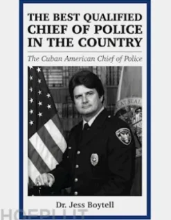 The best Qualified Chief of Police in the Country