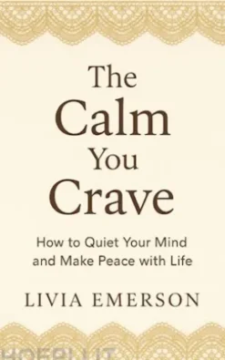 The Calm You Crave