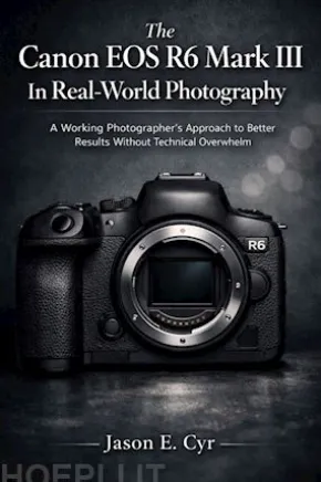 The Canon EOS R6 Mark IIIIn Real-World Photography