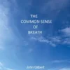 The Common Sense of Breath