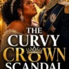 The Curvy Crown Scandal