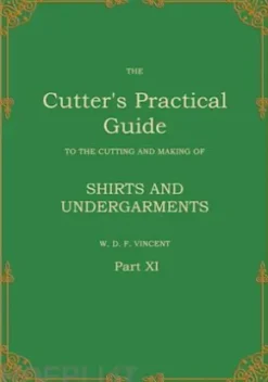 The Cutter's Practical Guide, Part 11