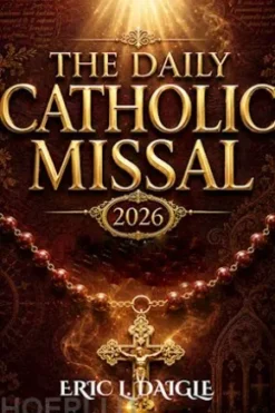 The Daily Catholic Missal 2026