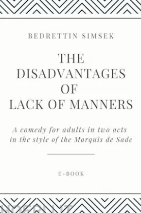 The Disadvantages of Lack of Manners