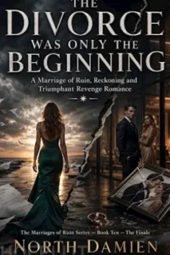 The Divorce Was Only the Beginning