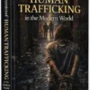 The dynamics of human trafficking in the modern word