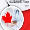 The Ethic of Care: A Moral Compass for Canadian Nursing Practice - Revised Edition