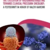 The Evolution of Radionanotargeting towards Clinical Precision Oncology: A Festschrift in Honor of Kalevi Kairemo