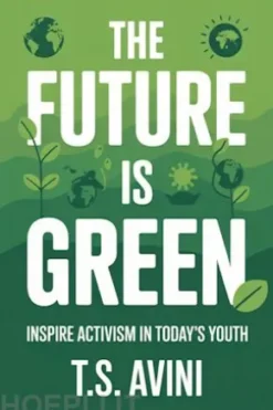The Future is Green