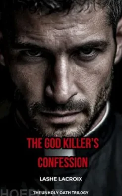 The God Killer's Confession