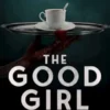 The Good Girl