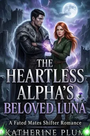 The Heartless Alpha's Beloved Luna