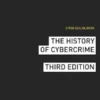 The History of Cybercrime