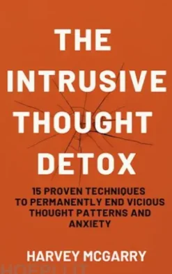 The Intrusive Thought Detox